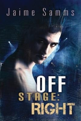 Off Stage: Right Volume 1(English, Paperback, Samms Jaime)