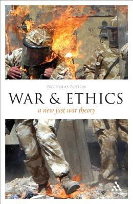 War and Ethics(English, Hardcover, Fotion Nicholas Professor)