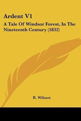 Ardent V1(English, Paperback, Wilmot R.)