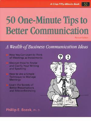 50 One-Minute Tips to Better Communication(English, Paperback, Bozek Phillip E.)