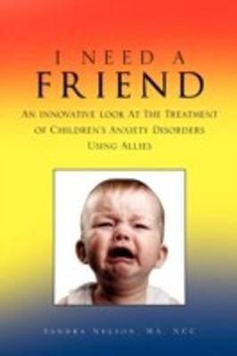 I Need a Friend(English, Paperback, Sandra Nelson Nelson)