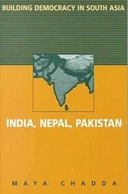 Building Democracy in South Asia(English, Paperback, Chadda Maya)
