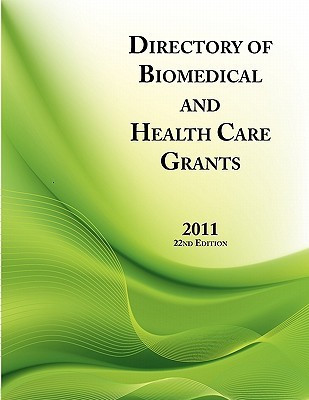 Directory of Biomedical and Health Care Grants 2011(English, Paperback, unknown)
