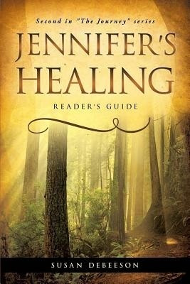 Jennifer's Healing(English, Paperback, Debeeson Susan)