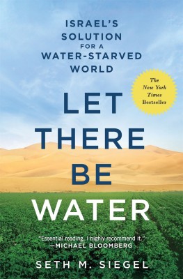 Let There be Water(English, Paperback, Siegel Seth M.)