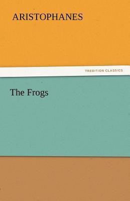 The Frogs(English, Paperback, Aristophanes)