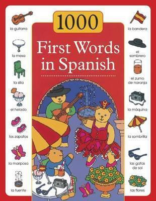 1000 First Words in Spanish(English, Hardcover, Budds Sam)
