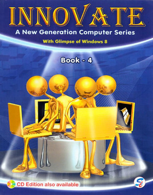 Innovate Computer Series Class - 4(English, Paperback, Vandita Srivastava)