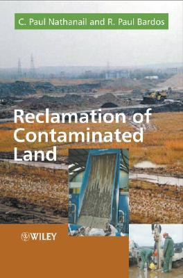 Reclamation of Contaminated Land(English, Hardcover, Nathanail C. Paul)