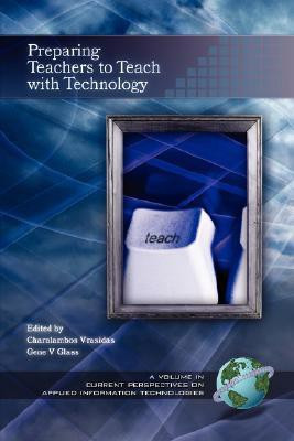 Preparing Teachers to Teach with Technology(English, Paperback, unknown)