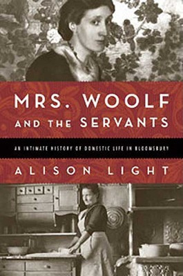 Mrs. Woolf and the Servants(English, Hardcover, Light Alison)