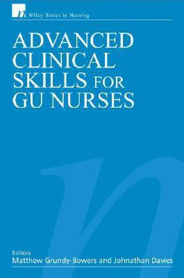 Advanced Clinical Skills for GU Nurses(English, Paperback, unknown)