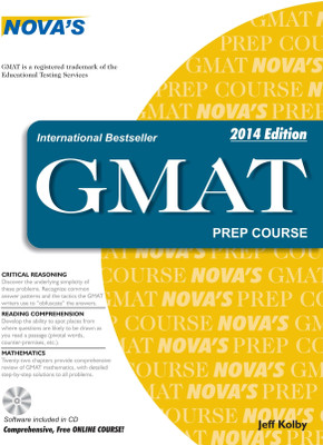 Novas GMAT Prep Course 2014 Edition by JEFF KOLBY-English-Novas GMAT Prep Course 2014 Edition By JEFF KOLBY-PRAKASH BOOKS(English, JEFF KOLBY)