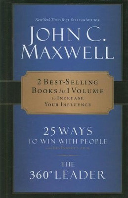 25 WAYS TO WIN WITH PEOPLE AND THE 360 LEADER  - 360 Degree Leader(English, Paperback, Maxwell, John C)