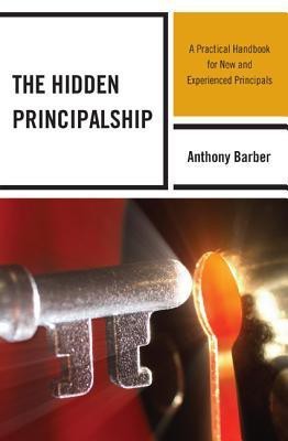 The Hidden Principalship(English, Hardcover, Barber Anthony P.)