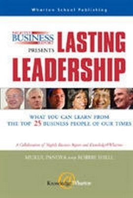 Nightly Business Report Presents Lasting Leadership : What You Can Learn from the Top 25 Business People of our Times 01 Edition(English, Paperback, Pandya)