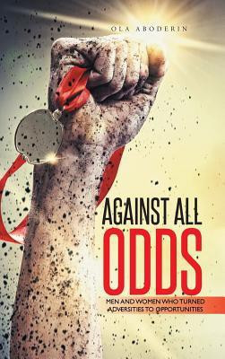 Against All Odds(English, Hardcover, Aboderin Ola)