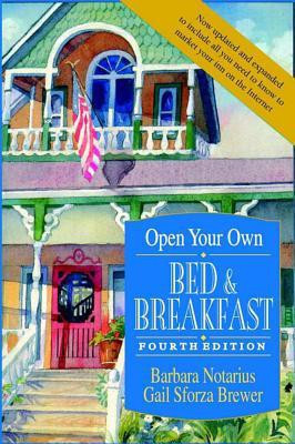 Open Your Own Bed and Breakfast(English, Hardcover, Notarius Barbara)
