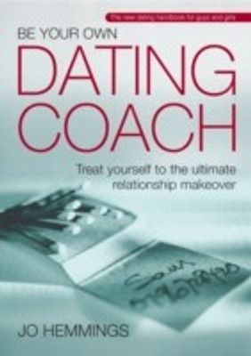 Be Your Own Dating Coach(English, Paperback, Hemmings Jo)