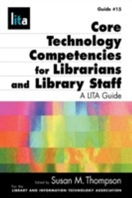 Core Technology Competencies For Librarians And Library Staff(English, Paperback, unknown)