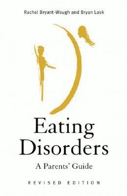 Eating Disorders(English, Paperback, Bryant-Waugh Rachel)