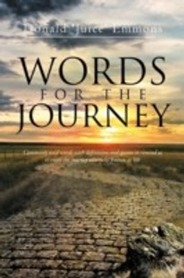 Words for the Journey(English, Paperback, Emmons Donald 'Juice')