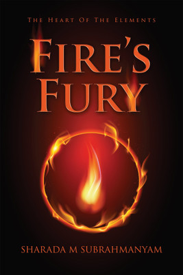 Fire's Fury(English, Paperback, Subrahmanyam Sharada M)