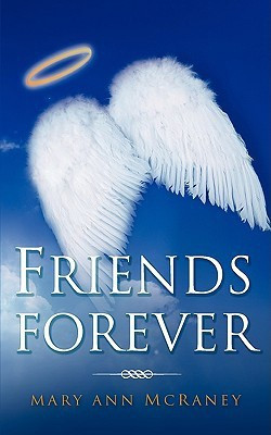 Friends Forever(English, Paperback, McRaney Mary Ann)
