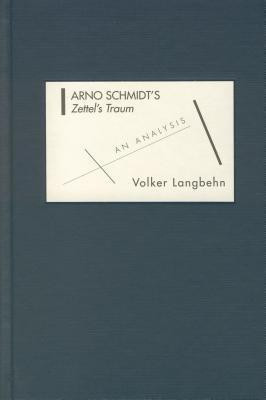 Arno Schmidt's Zettel's Traum(English, Hardcover, Langbehn Volker Max)
