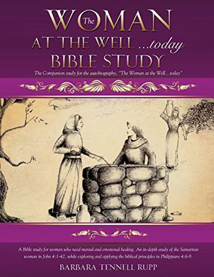 The Woman at the Well...today Bible Study(English, Paperback, Rupp Barbara Tennell)