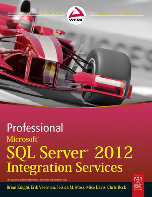 Professional Microsoft SQL Server 2012 Integration Services(English, Undefined, Knight Brian)