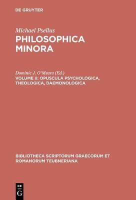 Philosophica Minora, vol. II(English, Hardcover, Psellus Michael)