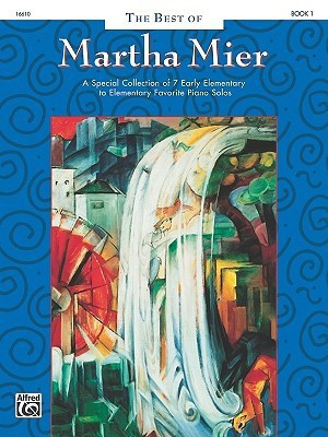 The Best of Martha Mier, Book 1(English, Book, unknown)