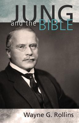 Jung and the Bible(English, Paperback, Rollins Wayne)