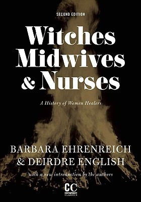Witches, Midwives, And Nurses (2nd Ed.) 2 Rev ed Edition(English, Paperback, unknown)