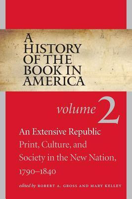 A History of the Book in America, Volume 2(English, Paperback, unknown)