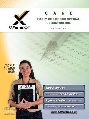 Gace Early Childhood Special Education 004 Teacher Certification Test Prep Study Guide(English, Paperback, Wynne Sharon A)