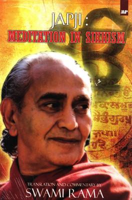 Japji :meditation In Sikhism(English, Paperback, SWAMI RAMA)