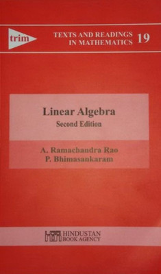 Linear Algebra, 2nd Edition (Texts and Readings in Mathematics 19)(English, Undefined, Ramachandra Rao A)