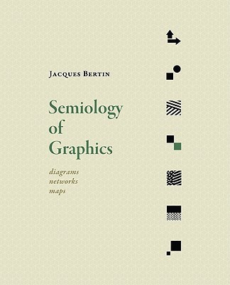 Semiology of Graphics(English, Hardcover, Bertin Jacques)