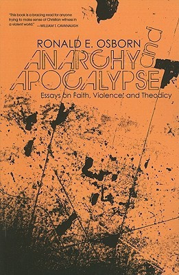 Anarchy and Apocalypse(English, Paperback, Osborn Ronald E)