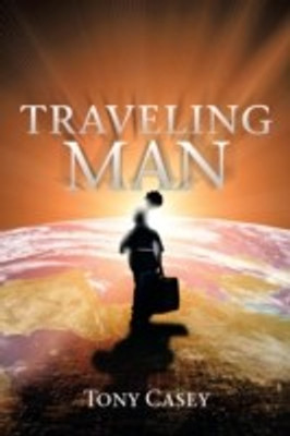 Traveling Man(English, Paperback, Casey Tony)