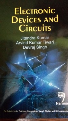 Electronic Devices and Circuits(English, Paperback, Devraj Singh, Arvind Kumar Tiwari, Jitendra Kumar)