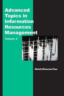 Advanced Topics in Information Resources Management, Volume 2(English, Electronic book text, unknown)