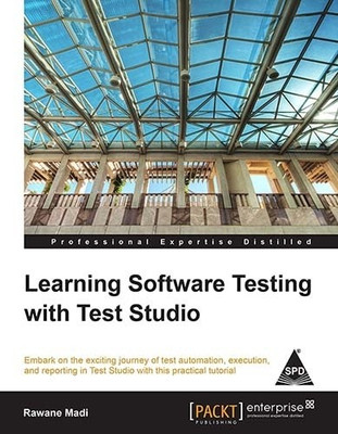 Learning Software Testing with Test Studio 1st  Edition(English, Paperback, Rawane Madi)