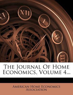 The Journal Of Home Economics, Volume 4...(English, Paperback, unknown)