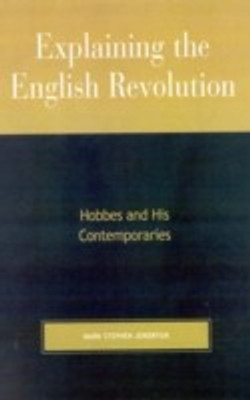 Explaining the English Revolution(English, Hardcover, Jendrysik Mark Stephen)