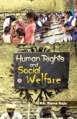 Human Rights and Social Welfare(English, Hardcover, P.S. Rama Raju)