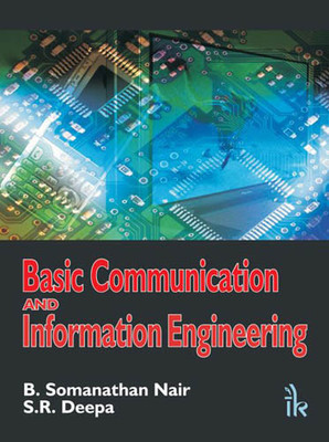 Basic Communication And Information Engineering PB(English, Paperback, B Somanathan Nair)