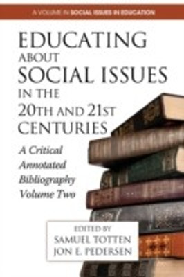 Educating About Social Issues in the 20th and 21st Centuries(English, Paperback, unknown)